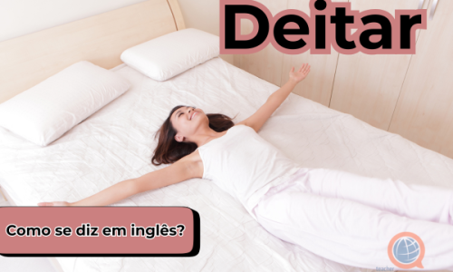 Deitar | Como se diz em inglês?